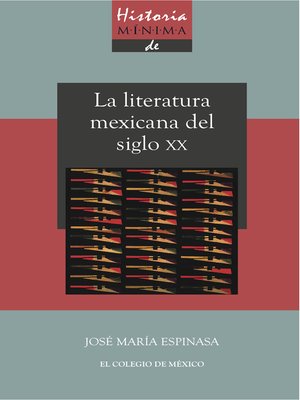 cover image of Historia mínima de la literatura mexicana en el siglo XX